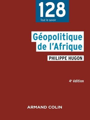 cover image of Géopolitique de l'Afrique--4e éd.